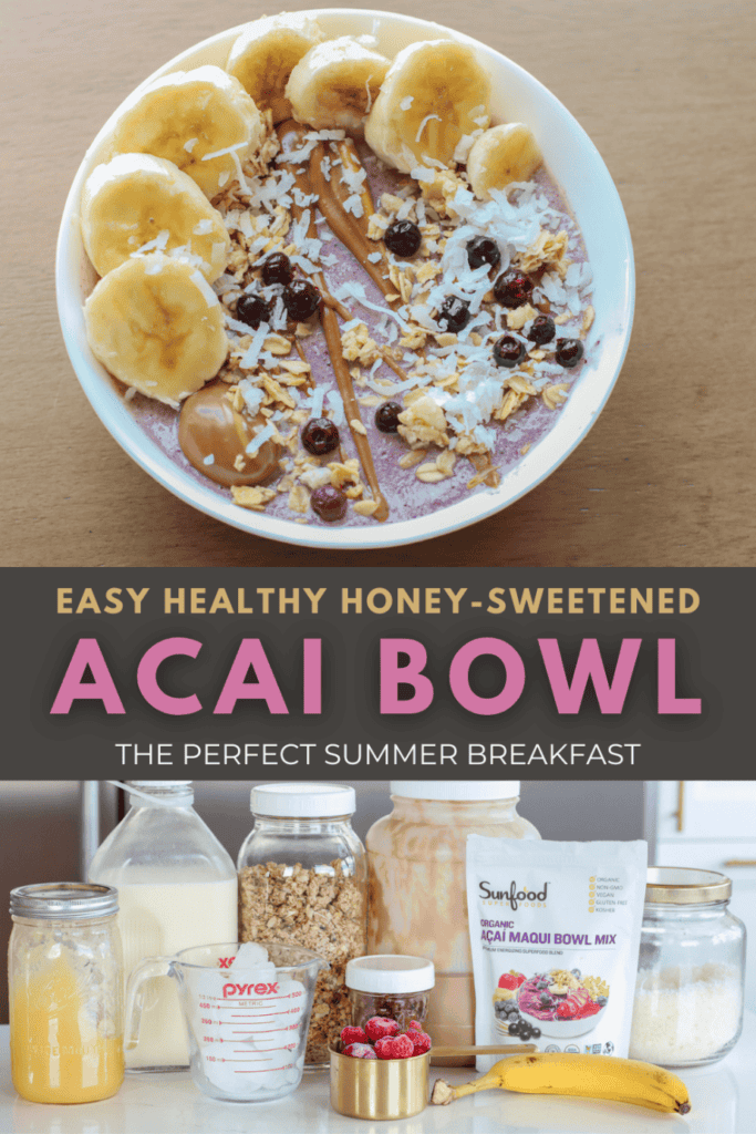Easy Homemade Acai Bowl Recipe Using Acai Powder
